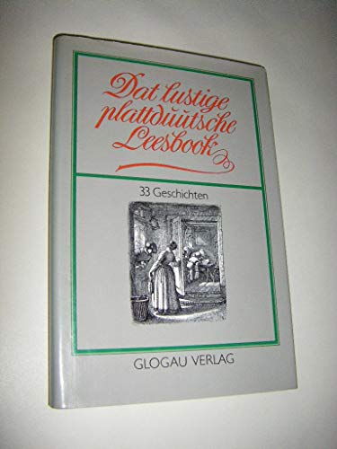 Beispielbild fr Dat lustige plattdtsche Leesbook : 33 Geschichten. zum Verkauf von Leserstrahl  (Preise inkl. MwSt.)
