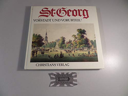 9783767206052: St. Georg. Vorstadt und Vorurteil? by Behrmann, Inge [Mitarb.]