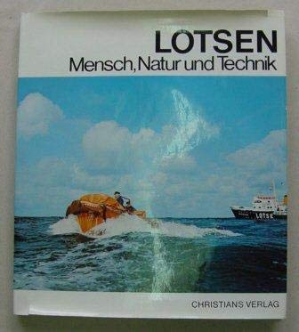 9783767206182: Lotsen: Mensch, Natur u. Technik (German Edition)