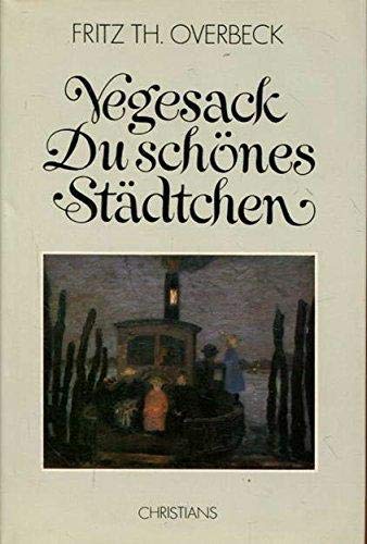 Imagen de archivo de Vegesack, du schnes Stdtchen. a la venta por Bojara & Bojara-Kellinghaus OHG