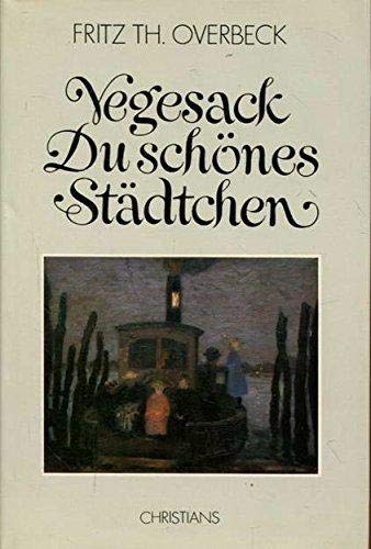 Vegesack, du schönes Städtchen