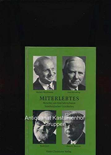 9783767206670: Miterlebtes: Berichte aus 5 Jahrzehnten hamburg. Geschichte (Vortrage und Aufsatze - Verein fur Hamburgische Geschichte ; Heft 22) (German Edition)