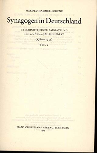 Synagogen in Deutschland: Geschichte einer Baugattung im 19. und 20. Jahrhundert (1780-1933). Tei...