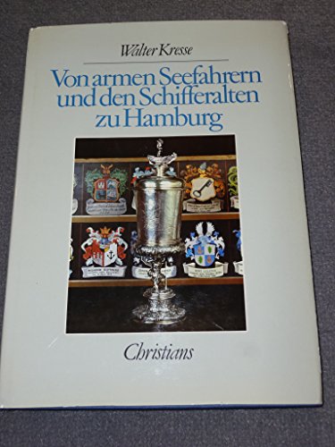 Beispielbild fr Von armen Seefahrern und den Schifferalten zu Hamburg zum Verkauf von Richard Sylvanus Williams (Est 1976)