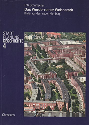 Stock image for Das Werden einer Wohnstadt. Bilder vom neuen Hamburg for sale by medimops