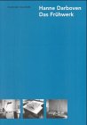 Hanne Darboven. Das FrÃ¼hwerk. (9783767213548) by Westheider, Ortrud; Giesen, Sebastian; Bippus, Elke; Vogelsang, Constance