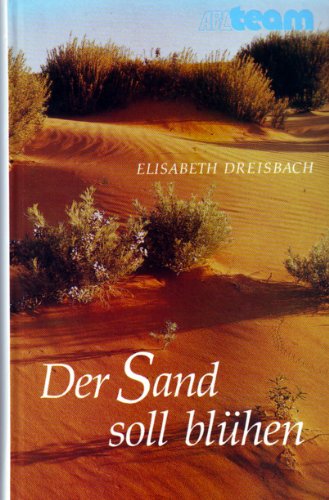 Beispielbild fr Der Sand soll blühen zum Verkauf von ThriftBooks-Dallas