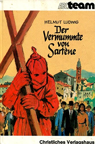 Stock image for Der Vermummte von Sartne for sale by Gabis Bcherlager