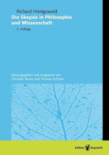 9783767530560: Die Skepsis in Philosophie und Wissenschaft