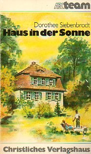 Stock image for Haus in der Sonne for sale by Versandantiquariat Felix Mcke