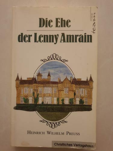 9783767531086: Die Ehe der Lenny Amrain