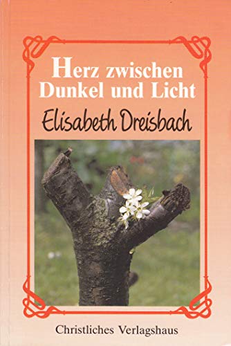 Stock image for Herz zwischen Dunkel und Licht for sale by medimops