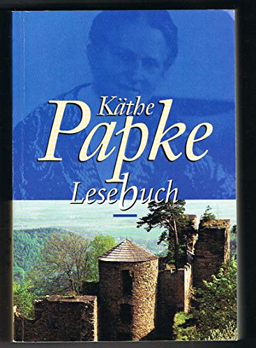 Stock image for Kthe Papke Lesebuch for sale by medimops