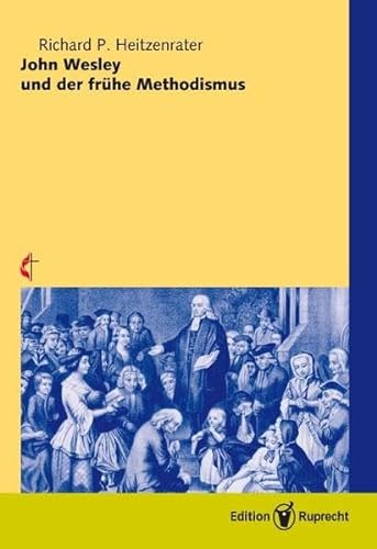 Praxis und Prinzipien der Sozialethik John Wesleys. - Marquardt, Manfred