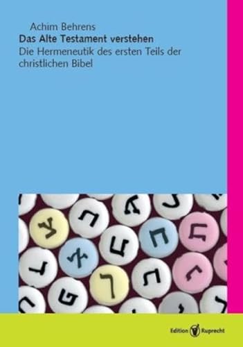 Stock image for Das Alte Testament verstehen for sale by GreatBookPrices