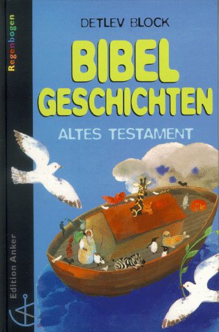 Beispielbild fr Bibelgeschichten Altes Testament zum Verkauf von Leserstrahl  (Preise inkl. MwSt.)