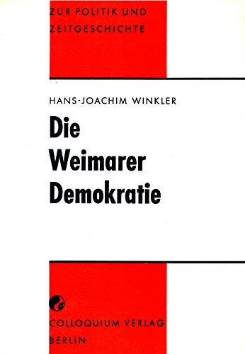 9783767801202: Die Weimarer Demokratie.