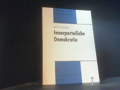 Beispielbild fr Innerparteiliche Demokratie zum Verkauf von Versandantiquariat Felix Mcke