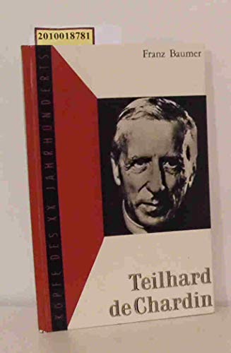 9783767802902: Teilhard de Chardin