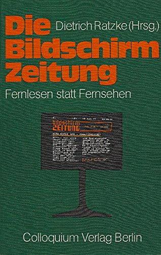 Beispielbild fr Die Bildschirmzeitung. Fernlesen statt Fernsehen zum Verkauf von Gerald Wollermann