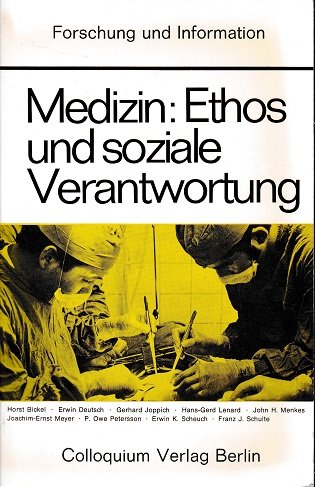 Beispielbild fr Medizin: Ethos und soziale Verantwortung. zum Verkauf von Antiquariat Nam, UstId: DE164665634