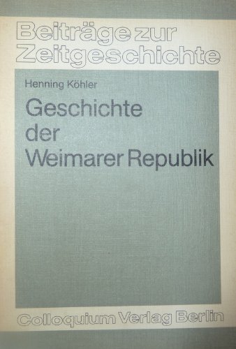 9783767805583: Geschichte der Weimarer Republik