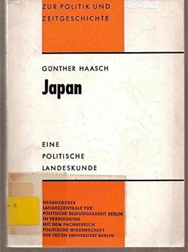 Imagen de archivo de Japan : Eine politische Landeskunde a la venta por Bernhard Kiewel Rare Books