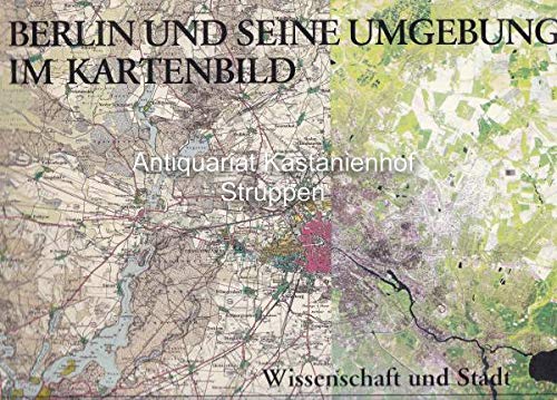9783767807013: Berlin und seine Umgebung im Kartenbild. Colloquium