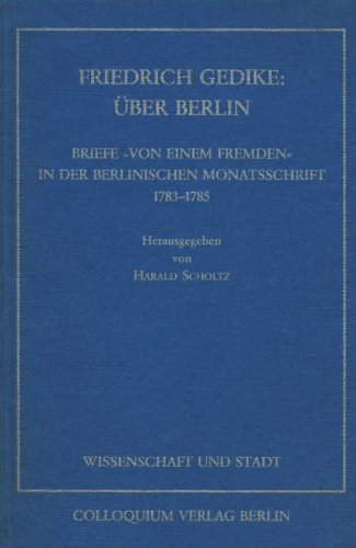 9783767807037: uber_berlin-briefe_von_einem_fremden_in_der_berlinischen_monatsschrift_1783
