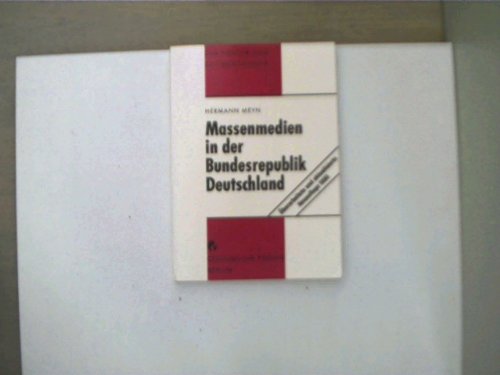 Imagen de archivo de Massenmedien in Der Bundesrepublik Deutschland Meyn a la venta por tomsshop.eu