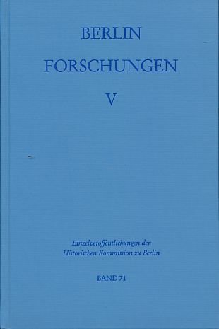 Berlin-Forschungen ; 5
