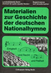 Beispielbild fr Materialien zur Geschichte der Deutschen Nationalhymne. Arbeitsheft zum Schulfernsehen zum Verkauf von medimops