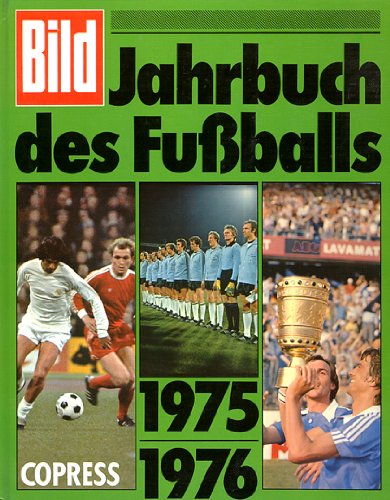 Jahrbuch des Fußballs 1975/1976.