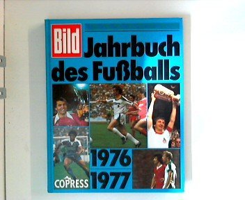 9783767901193: Bild-Jahrbuch des Fussballs 1976/77