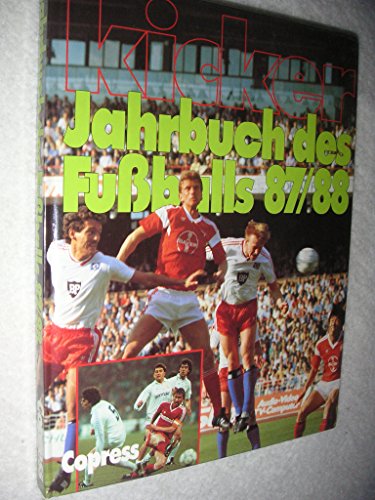 9783767902725: Kicker-Jahrbuch des Fussballs 87/88