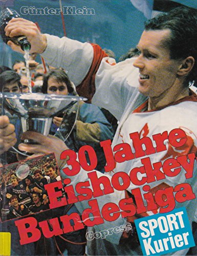 30 Jahre Eishockey-Bundesliga - Klein Günter