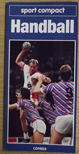 Handball. Fundierte Information für Einsteiger und Aktive - Peter Sundt