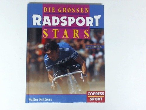 Die großen Radsport Stars