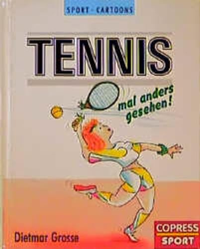 Tennis mal anders gesehen - Grosse, Dietmar