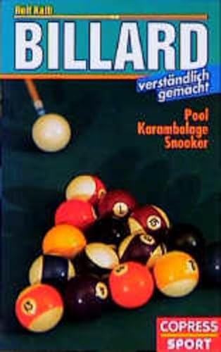 9783767904170: Billard verstndlich gemacht. Pool Karambolage Snooker