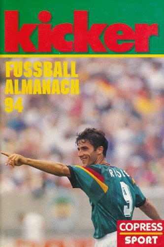 9783767904286: kicker Fussball Almanach '94