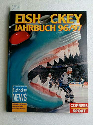 Eishockey Jahrbuch 96/97. Offizielles Jahrbuch des Deutschen Eishockey-Bundes - Peter Kränzle