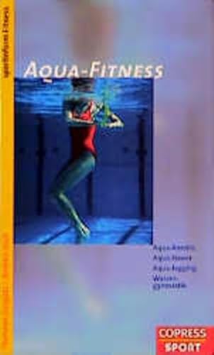 Aqua-Fitness. Aqua-Aerobic, Aqua-Power, Aqua-Jogging, Wassergymnastik.