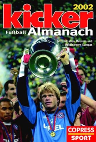 Beispielbild fr Kicker Fuball-Almanach 2002 zum Verkauf von medimops