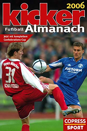 Kicker Almanach 2006. - Robert Hohensee