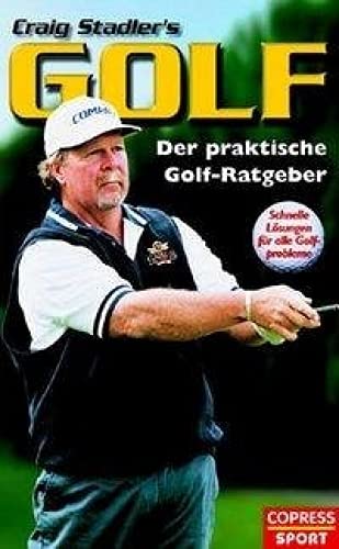 Beispielbild fr Golf: Der praktische Golf-Ratgeber. Schnelle Lsungen fr alle Golf-Probleme zum Verkauf von medimops