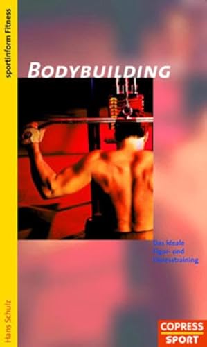 Beispielbild fr Bodybuilding. Das ideale Figur- und Fitnesstraining zum Verkauf von medimops