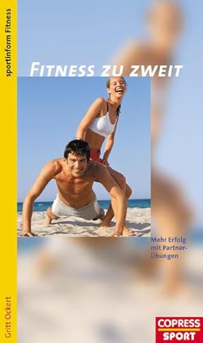 Beispielbild fr Fitness zu zweit. Mehr Erfolg mit Partner-bungen zum Verkauf von medimops