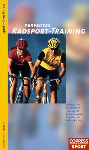 Beispielbild fr Perfektes Radsport-Training zum Verkauf von medimops