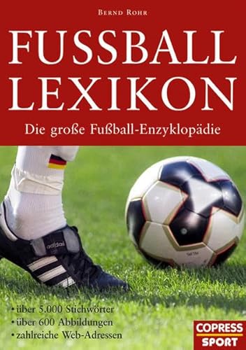 Stock image for Fuball Lexikon: Die groe Fuball-Enzyklopdie for sale by medimops